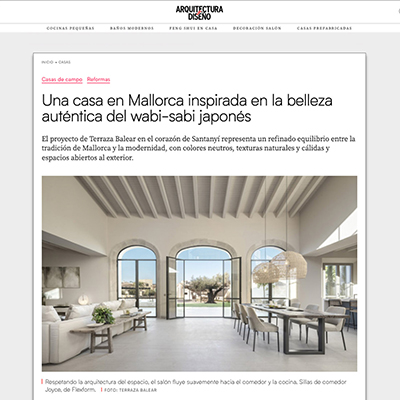 La belleza, autenticidad y refinamiento de nuestro proyecto Sa Buguenvil∙lea han sido reconocidos por la revista Arquitectura y Diseño